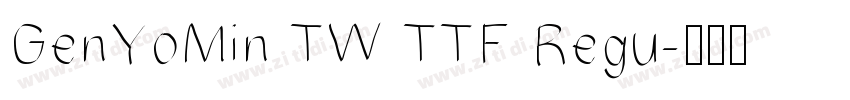 GenYoMin TW TTF Regu字体转换